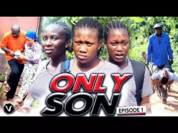 Only Son (chapter 1) - 2019